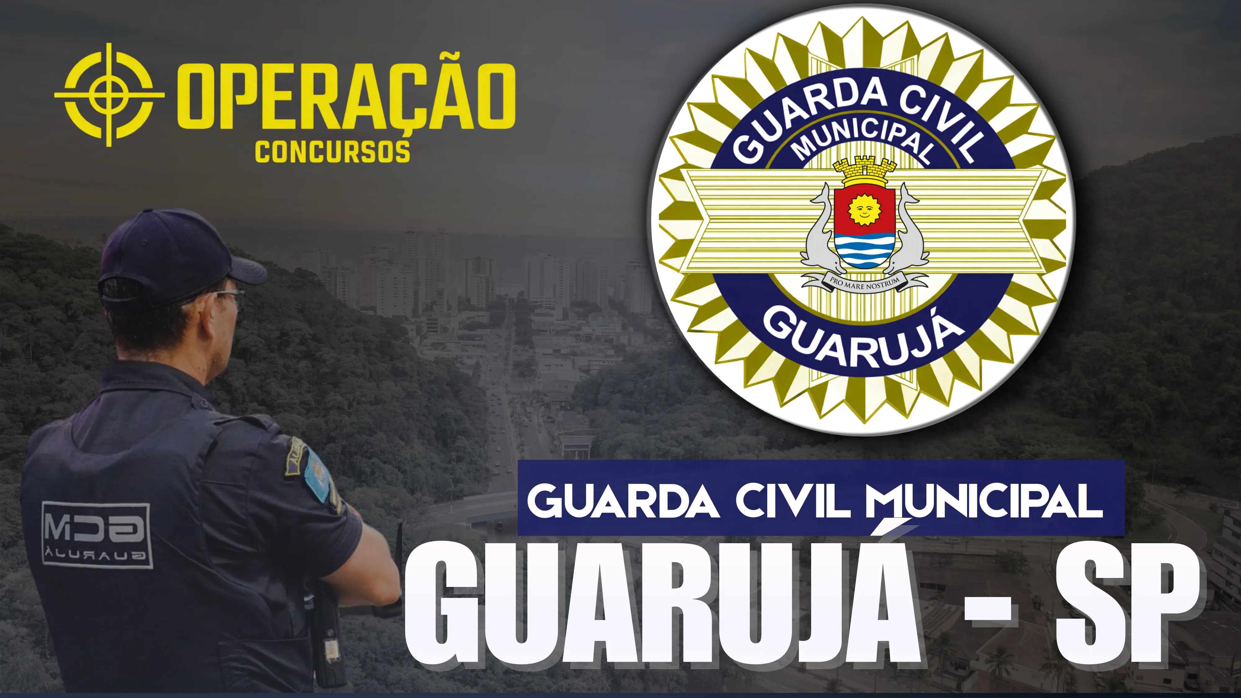 Curso GCM Guarujá